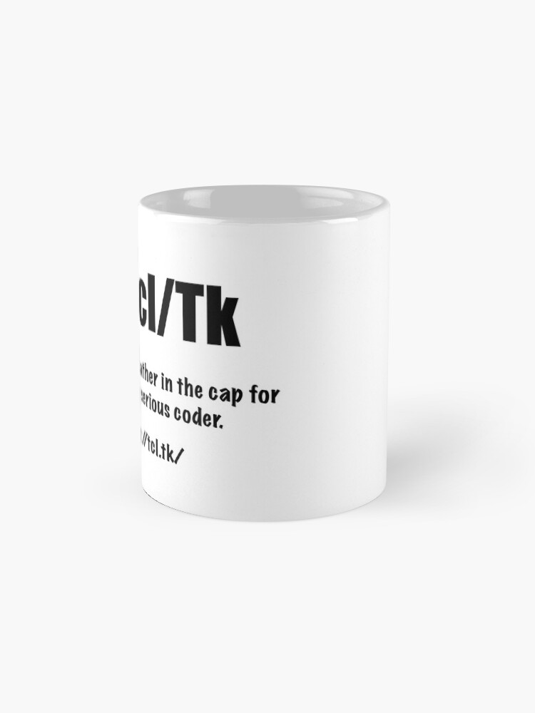 Alternate view of Tcl/Tk - Feather in the cap - Coder Mug