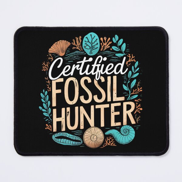 Item preview, Fossil Collection Certified Fossil Hunter designed and sold by I-wanna-T-shirt.