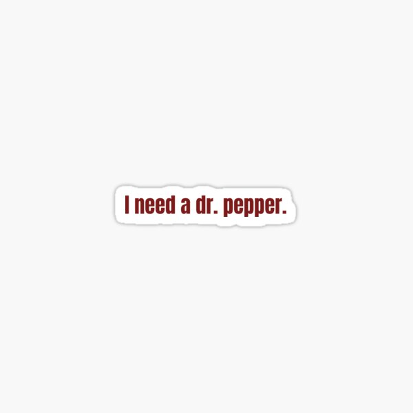 Item preview, Necesito un Dr Pepper designed and sold by Maggie Looker.
