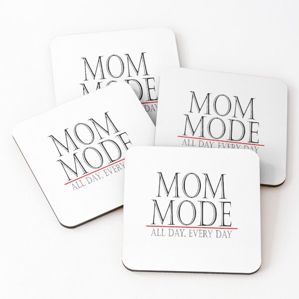 Item preview, MOM MODE ALL DAY EVERY DAY designed and sold by Click  Clap.