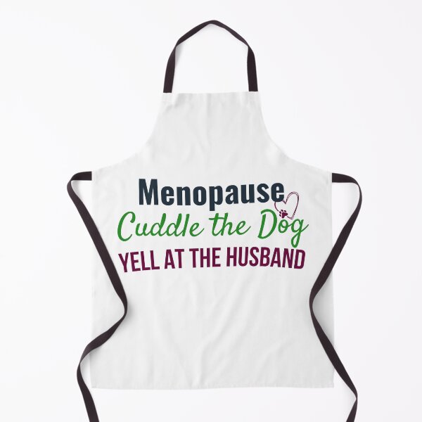 Item preview, Menopause Humor T-Shirt: Cuddle Dog, Yell Husband | Funny Midlife Women's Relatable Gift designed and sold by gomofo1974.