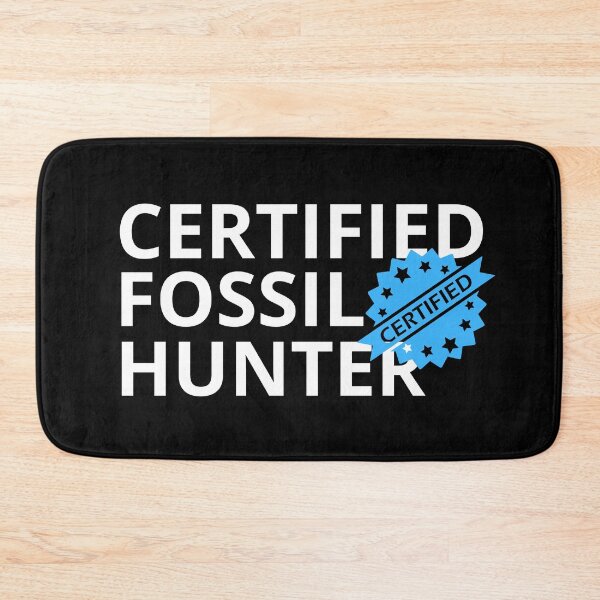 Item preview, Fossil Collection Certified Fossil Hunter designed and sold by I-wanna-T-shirt.
