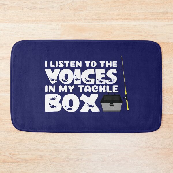 Item preview, I Listen to the Voices in my Tackle Box Funny Fishing designed and sold by jaygo.