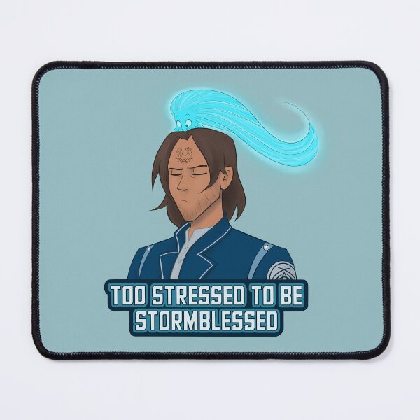 Item preview, Too Stormblessed to be Stressed designed and sold by imaginativeink.