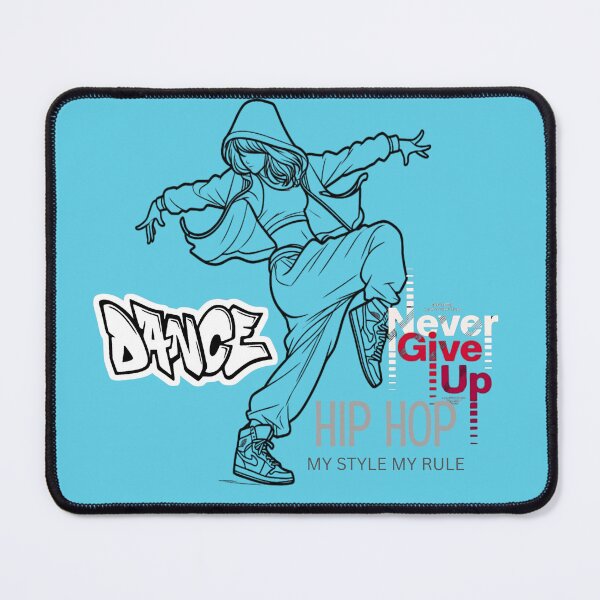 Item preview, HIP HOP DANCE NEVER GIVE UP-MY STYLE MY RULES designed and sold by the real space.