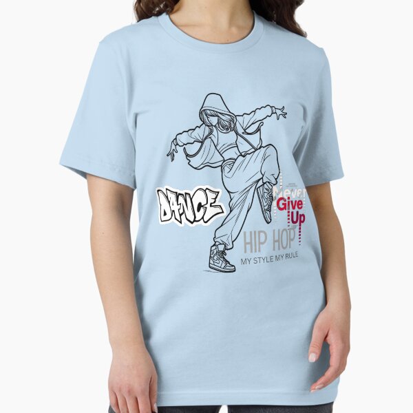 Item preview, HIP HOP DANCE NEVER GIVE UP-MY STYLE MY RULES designed and sold by the real space.