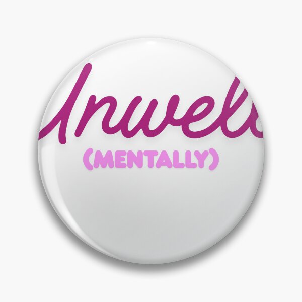 Item preview, unwell (mentally) designed and sold by pinetreepetal.