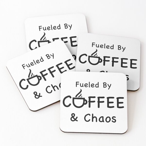 Item preview, Fueled by Coffee & Chaos – Funny Caffeine Life designed and sold by PrintProsto.
