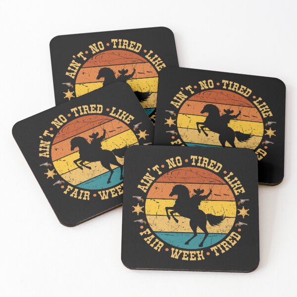 Item preview, Ain’t No Tired Like Fair Week Tired designed and sold by Pishpunta.