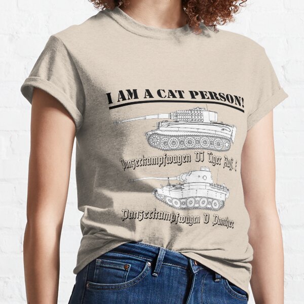 I Am A Cat Person (TANKS) Classic T-Shirt