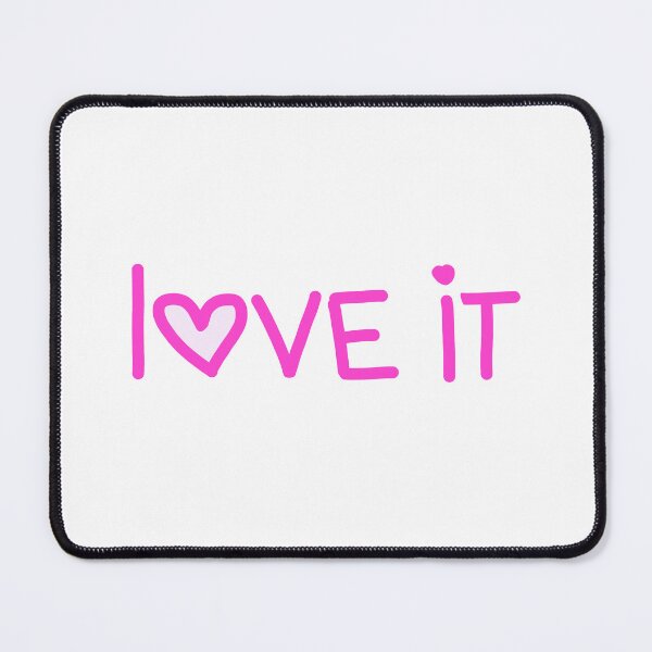 Item preview, Love it, Pink Heart designed and sold by Memes N Lore .