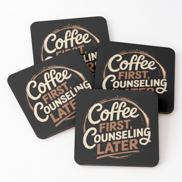 Item preview, Coffee First, Counseling Later designed and sold by theartfulaspie.