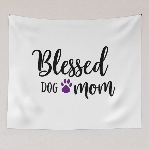 Item preview, Blessed Dog Mom designed and sold by Roland B. Jones Marketing Services.