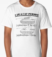 I Am A Cat Person (TANKS) Long T-Shirt