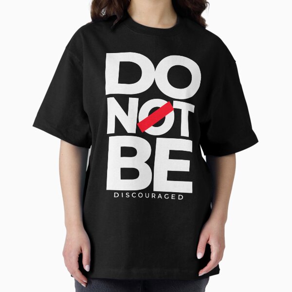 Item preview, DO NOT BE DISCOURAGED designed and sold by alegnacreates.