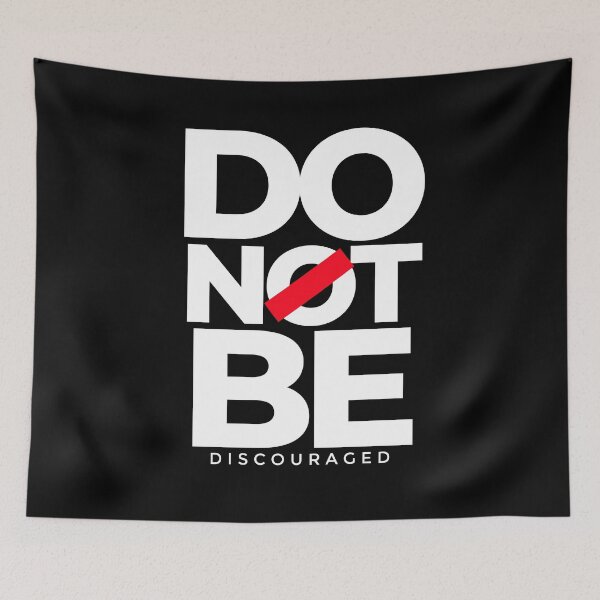Item preview, DO NOT BE DISCOURAGED designed and sold by alegnacreates.