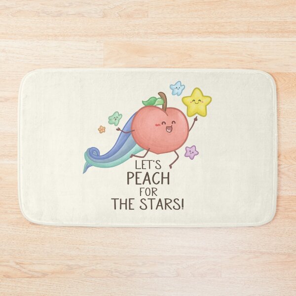 Item preview, Let's Peach for the Stars Pun designed and sold by Khotekmei.
