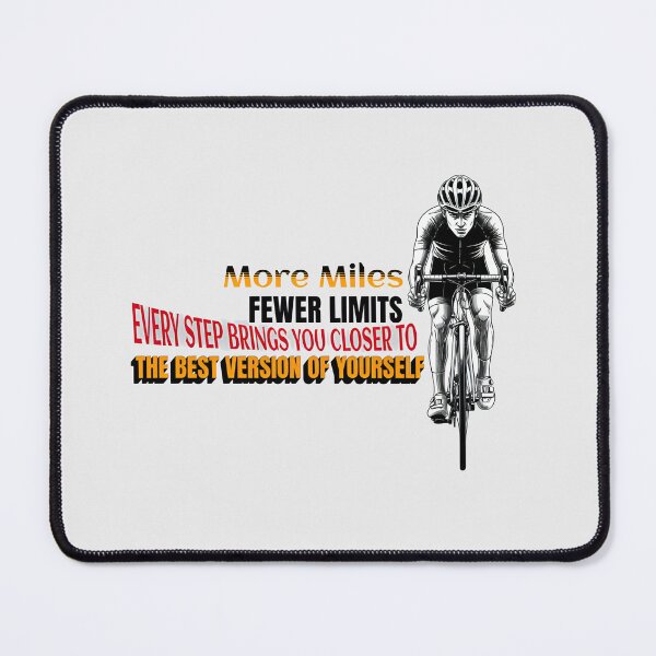 Item preview, More Miles, Fewer Limits - Cyclist Motivation designed and sold by All-Shopping.