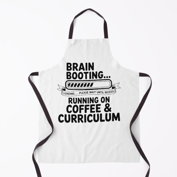 Item preview, Brain Booting Teacher Design – Running on Coffee & Curriculum designed and sold by MonkiFlipp.