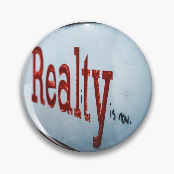 Item preview, Reality is now. designed and sold by IndigoChild-333.