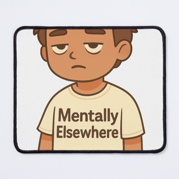Item preview, Mentally Elsewhere - Dreamy Cartoon Mood designed and sold by matari63.