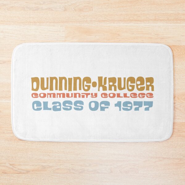 Item preview, Dunning-Kruger Community College designed and sold by jdtees.