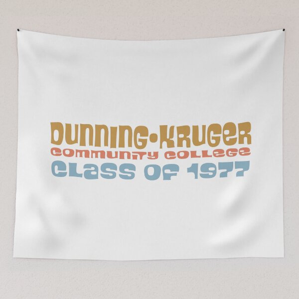 Item preview, Dunning-Kruger Community College designed and sold by jdtees.