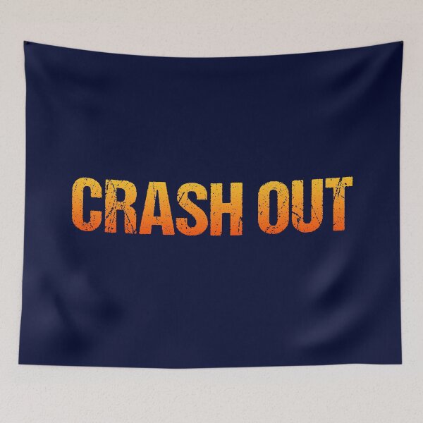 Item preview, Crash Out, Hot Orange Gritty  designed and sold by Memes N Lore .