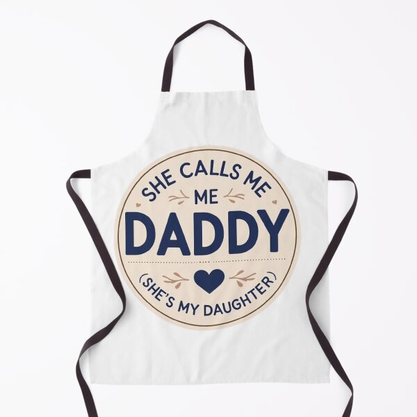 Item preview, She calls me daddy (she's my daughter) designed and sold by CareersRUs.