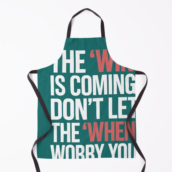 Item preview, The Win Is Coming Don't Let The When Worry You designed and sold by teenugs.