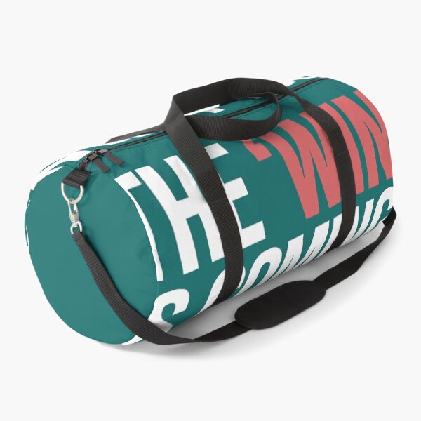 Item preview, The Win Is Coming Don't Let The When Worry You designed and sold by teenugs.