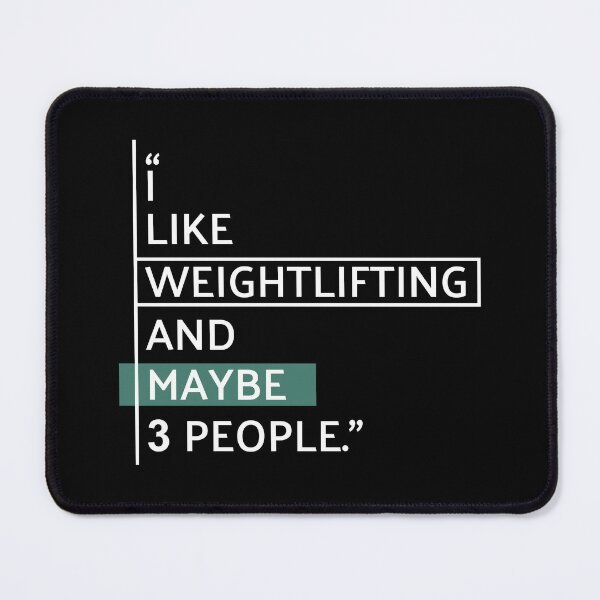 Item preview, I Like Weightlifting designed and sold by MaryAller.