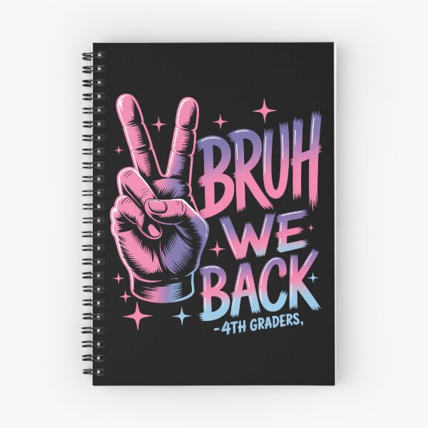 Item preview, Bruh We Back 4th Graders Back To School Fourth Grade designed and sold by Sunset4Bones.