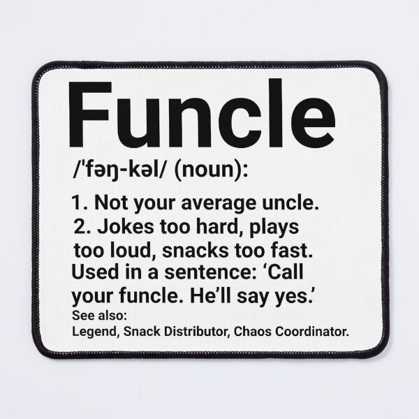 Item preview, Funcle Definition – Funny Uncle Gift Irresponsible Uncles designed and sold by LuxeGraphix.