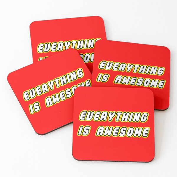 Item preview, Everything Is Awesome designed and sold by TroyBolton17.