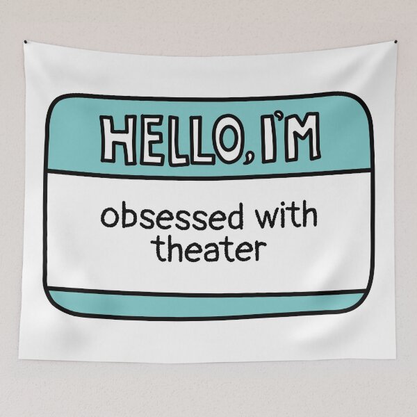 Item preview, Obsessed with Theater Funny Name Tag designed and sold by MaryAller.