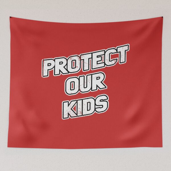 Item preview, Protect Our Kids designed and sold by BlueRockDesigns.