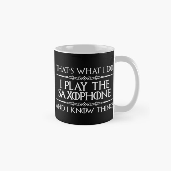 Item preview, Saxophone Player Gifts - I Play Saxophone & I Know Things Funny Gift Ideas for Sax Players of Instrument in Band & Symphony Orchestra designed and sold by merkraht.