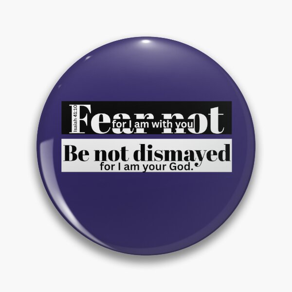 Item preview, Fear Not, God Is With You” designed and sold by Living-Word.