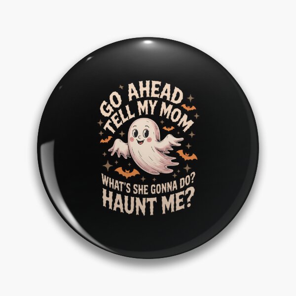 Item preview, Go Ahead Tell My Mom Whats She Gonna Do designed and sold by CookWorldLaughs.