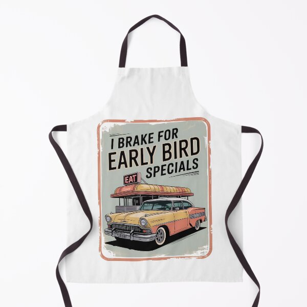 Item preview, I Brake for Early Bird Specials – Funny Snowbird designed and sold by slappywalker.