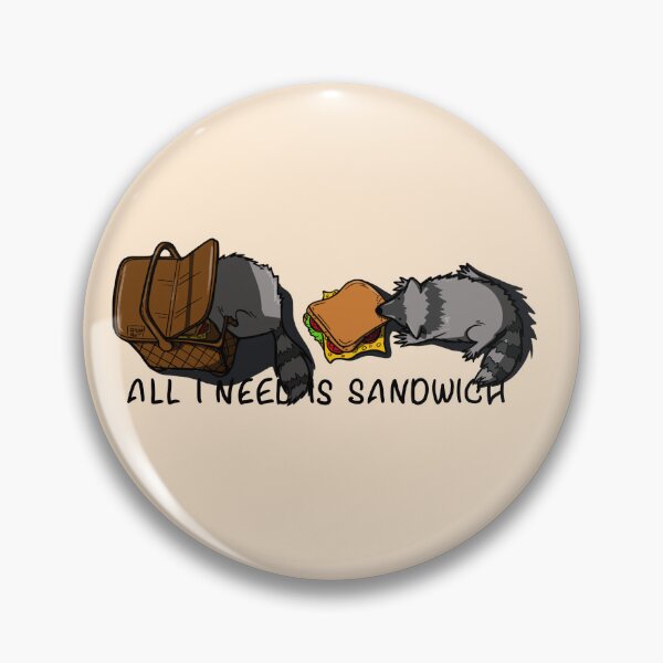 Item preview, All I Need Is Sandwich – Funny Raccoon and Food  designed and sold by Rain Ant.