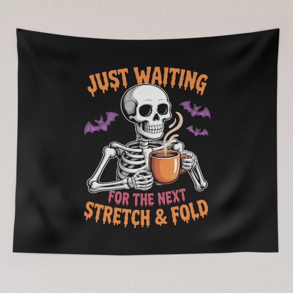 Item preview, Halloween Sourdough Baking Waiting For Next Stretch & Fold designed and sold by DoorwayThreads.