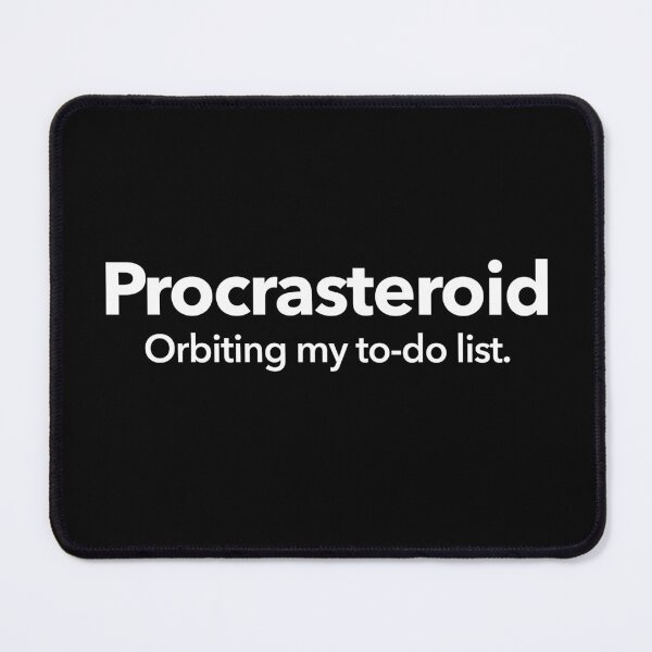 Item preview, Procrasteroid designed and sold by Textitude.