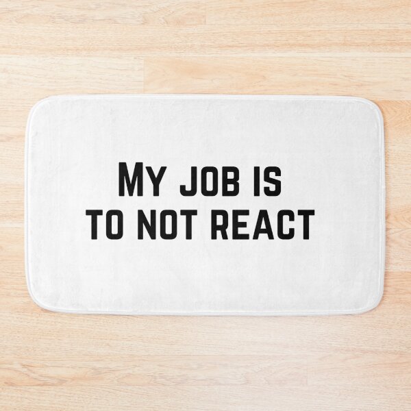 Item preview, My job is to not react | Daily Stoic Life designed and sold by LexaArtworks.