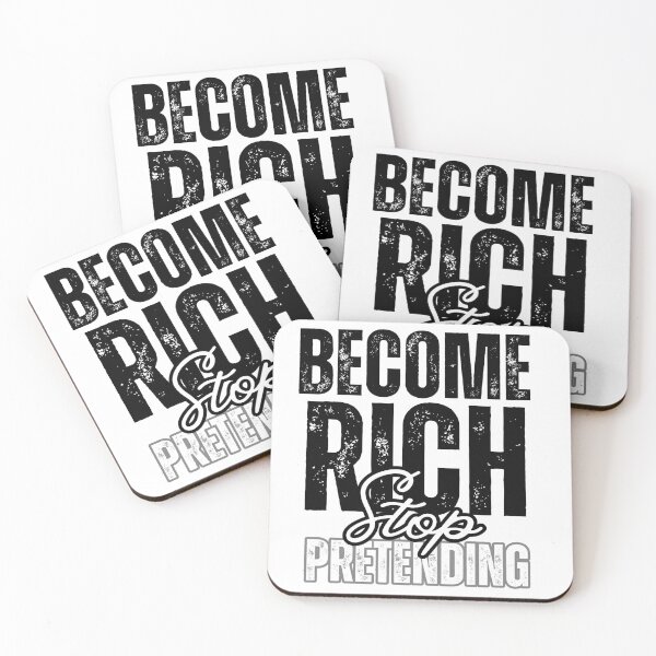 Item preview, Become Rich Stop Pretending - White vers designed and sold by K-Lux.