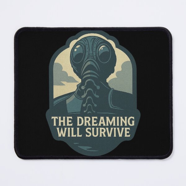 Item preview, The Dreaming Will Survive designed and sold by Sturdust.