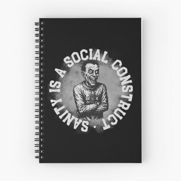 Item preview, Sanity is a Social Construct  designed and sold by UNK-Fatigues.