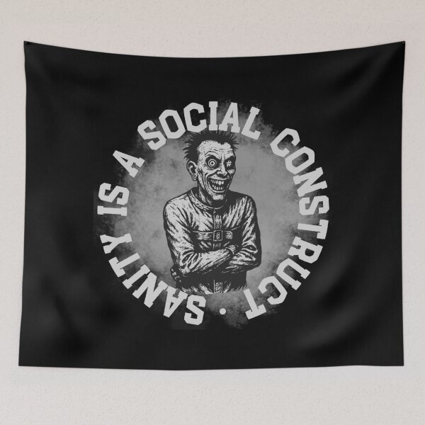 Item preview, La cordura es una construcción social designed and sold by UNK-Fatigues.