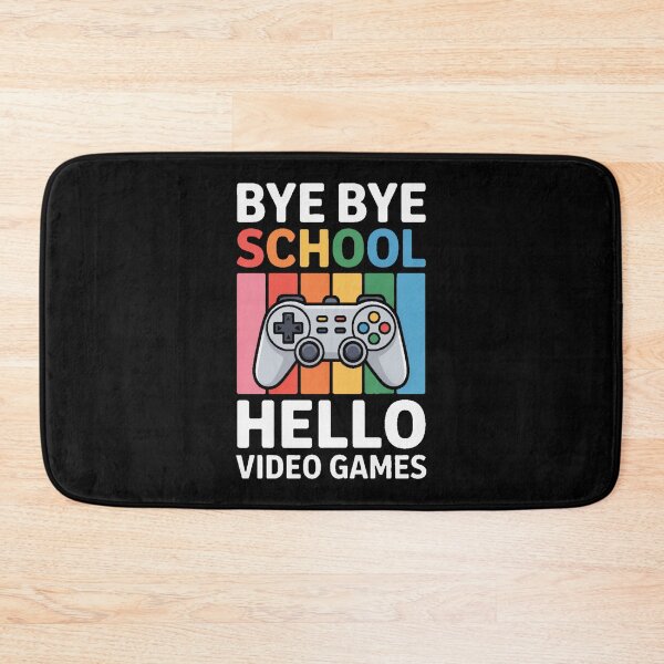 Item preview, Bye Bye School hello video game Funny Video Game Lover Video game Player designed and sold by sols.